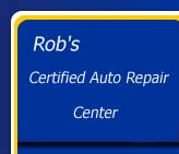 Rob's Auto Repair Center